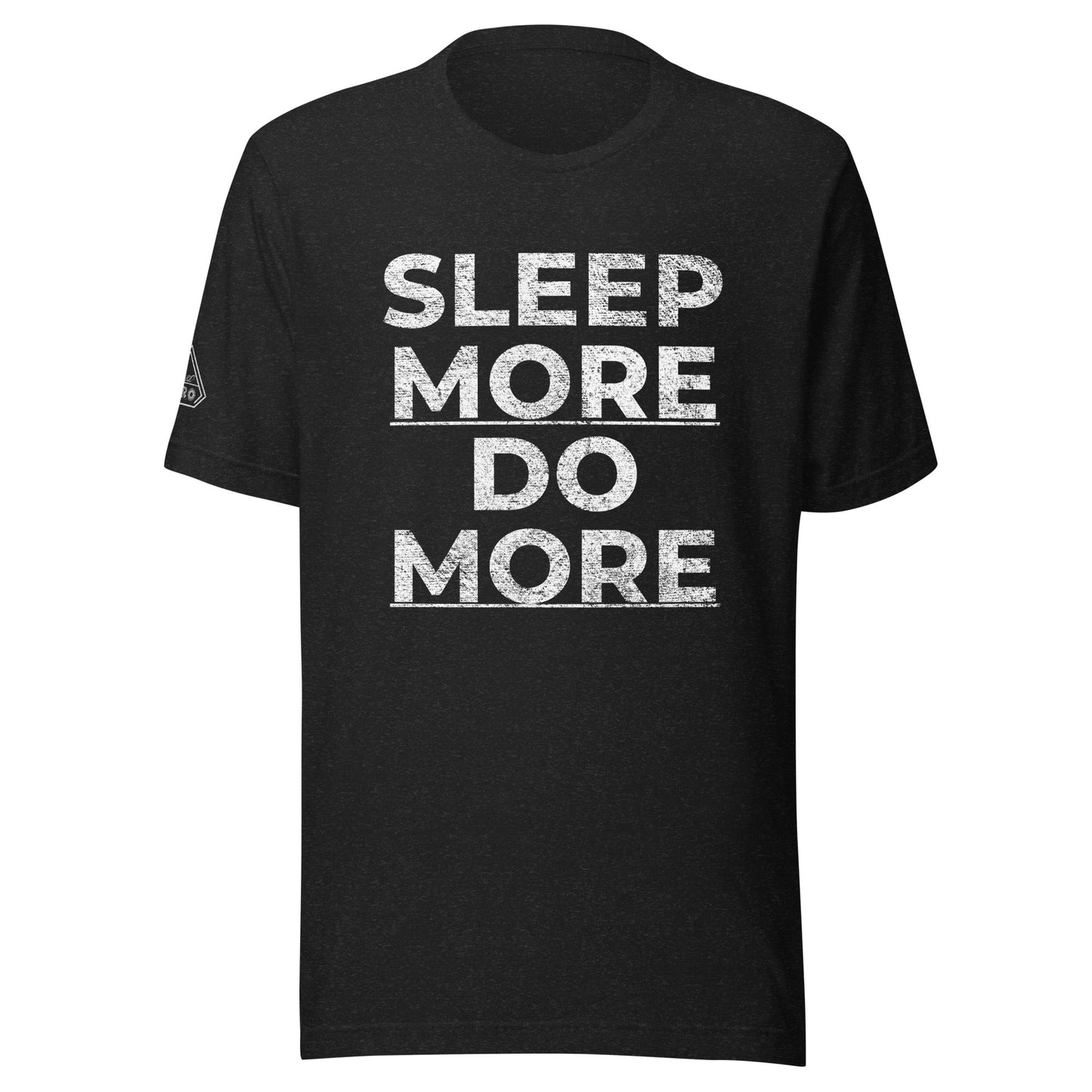 SLEEP|MORE|DO|MORE, Graphic Tee Shirt, Black